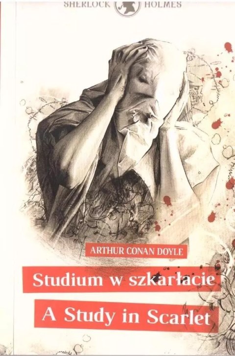 Sherlock Holmes. Studium w Szkarłacie Sherlock Holmes. Studium w Szkarłacie