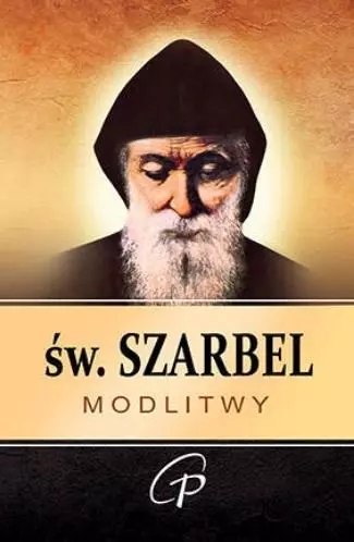Św. Szarbel modlitwy Św. Szarbel modlitwy