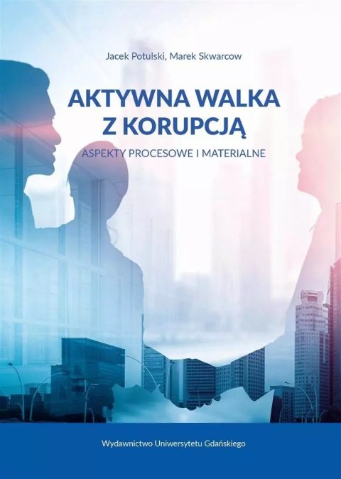Aktywna walka z korupcją Aktywna walka z korupcją