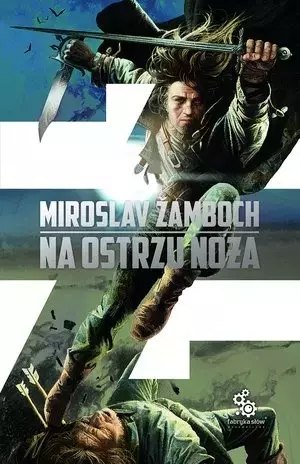 Cykl o Koniaszu. Tom 1. Na ostrzu noża Cykl o Koniaszu. Tom 1. Na ostrzu noża