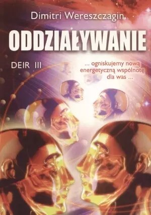 Oddziaływanie. Deir III