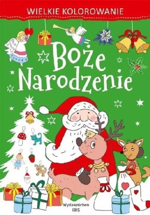 Wielkie kolorowanie. Boże Narodzenie Wielkie kolorowanie. Boże Narodzenie