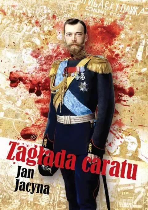 Zagłada caratu Zagłada caratu