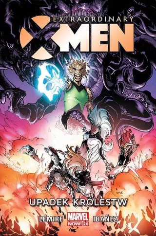 Extraordinary X-Men. Tom 3. Upadek królestw