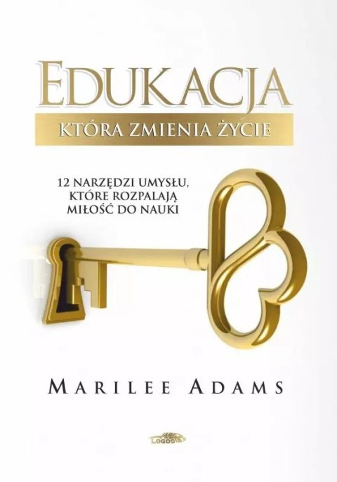 Edukacja, która zmienia życie Edukacja, która zmienia życie