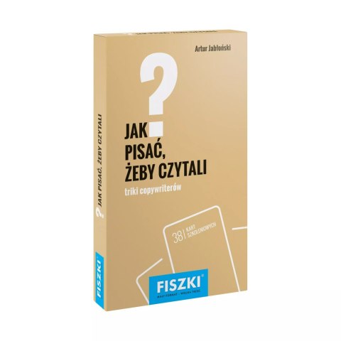 Fiszki. Jak pisać, żeby czytali? Fiszki. Jak pisać, żeby czytali?