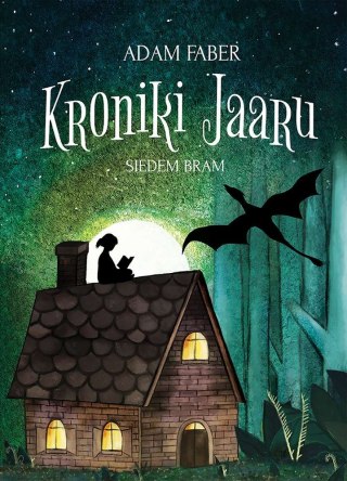 Kroniki Jaaru. Siedem bram