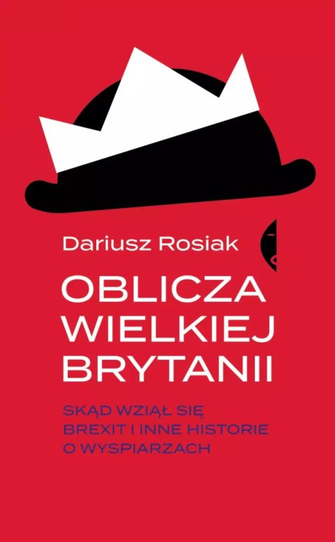 Oblicza Wielkiej Brytanii Oblicza Wielkiej Brytanii