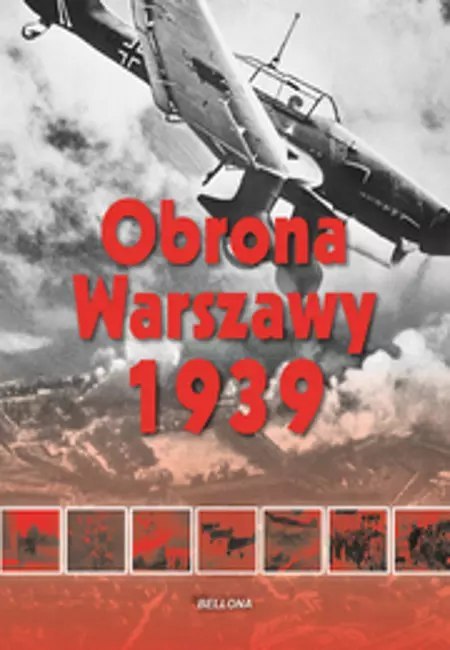 Obrona Warszawy 1939 Obrona Warszawy 1939