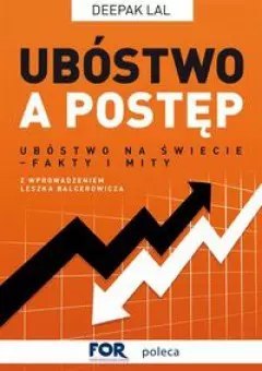 Ubóstwo a postęp Ubóstwo a postęp