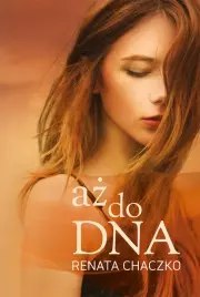 Aż do DNA Aż do DNA