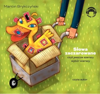 Słowa zaczarowane, czyli jeszcze szerszy wybór wierszy. Audiobook