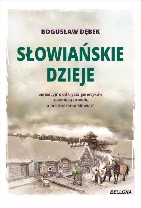 Słowiańskie dzieje Słowiańskie dzieje