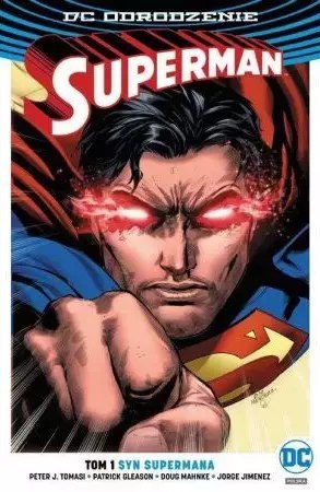 Superman. Tom 1. Syn Supermana