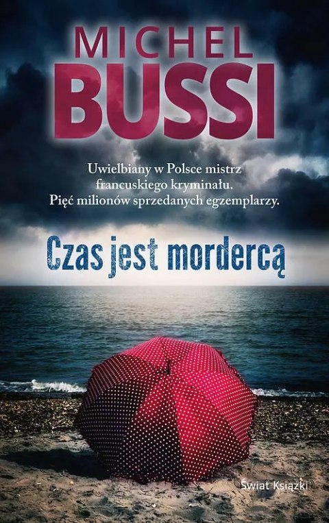 Czas jest mordercą Czas jest mordercą