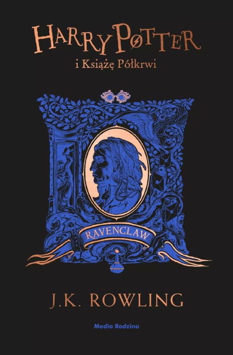 Harry Potter i Książę Półkrwi (Ravenclaw) Harry Potter i Książę Półkrwi (Ravenclaw)