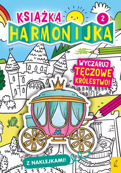 Książka harmonijka. Wyczaruj tęczowe królestwo cz.2 Książka harmonijka. Wyczaruj tęczowe królestwo cz.2