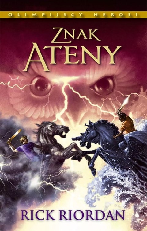 Olimpijscy herosi. Tom 3. Znak Ateny