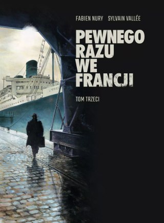 Pewnego razu we Francji. 3. Pewnego razu we Francji