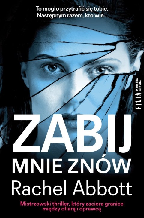 Zabij mnie znów Zabij mnie znów