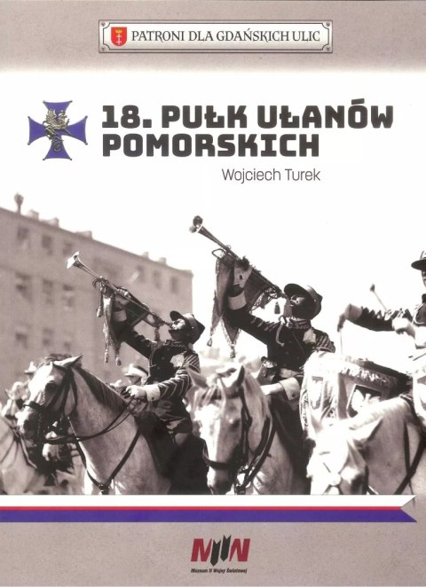 18 Pułk Ułanów Pomorskich 18 Pułk Ułanów Pomorskich