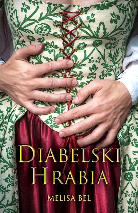 Niepokorni. Tom 1. Diabelski Hrabia Niepokorni. Tom 1. Diabelski Hrabia