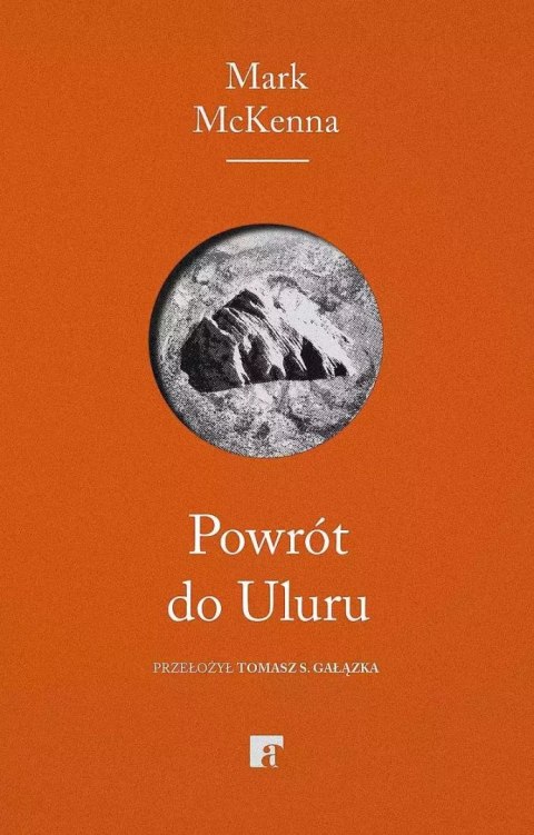 Powrót do Uluru Powrót do Uluru