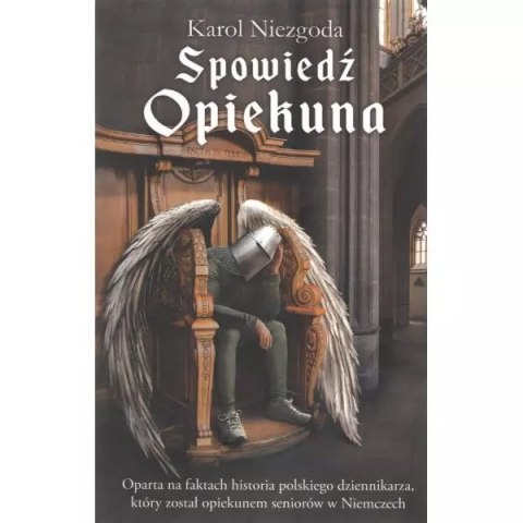 Spowiedź Opiekuna Spowiedź Opiekuna
