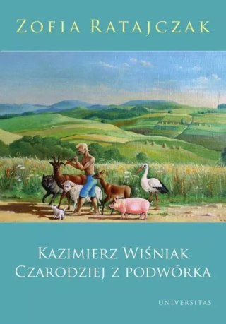 Kazimierz Wiśniak. Czarodziej z podwórka (wydanie poprawione)