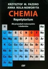 Chemia. Repetytorium dla przyszłych maturzystów i studentów Chemia. Repetytorium dla przyszłych maturzystów i studentów