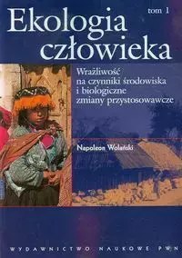 Ekologia człowieka. Tom 1