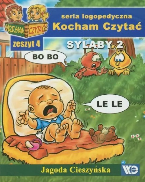 Kocham Czytać. Zeszyt 4. Sylaby 2 Kocham Czytać. Zeszyt 4. Sylaby 2