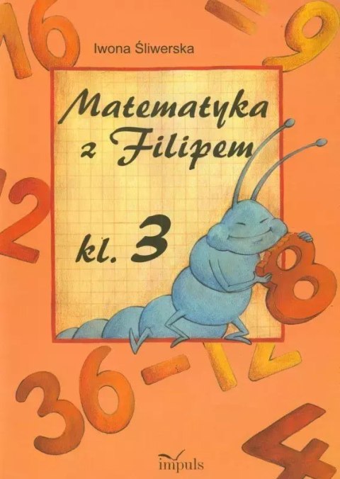 Matematyka z Filipem 3 Matematyka z Filipem 3