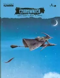 Skrzynka potworów. Tom 1. Czarownica