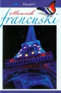 Słownik francuski, francusko-polski i polsko-francuski