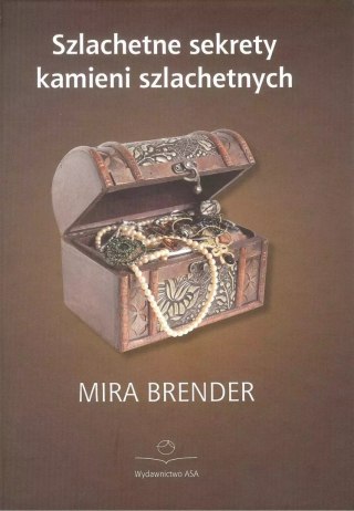 Szlachetne sekrety kamieni szlachetnych