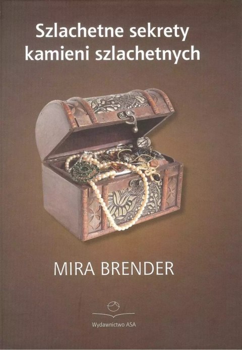 Szlachetne sekrety kamieni szlachetnych Szlachetne sekrety kamieni szlachetnych