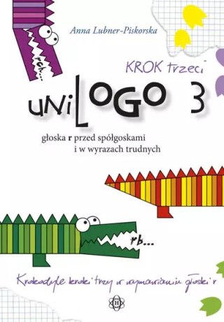 UniLogo 3. Krok trzeci. Głoska „r" przed spółgłoskami i w wyrazach trudnych