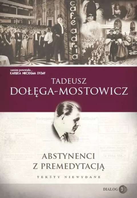 Abstynenci z premedytacją Abstynenci z premedytacją