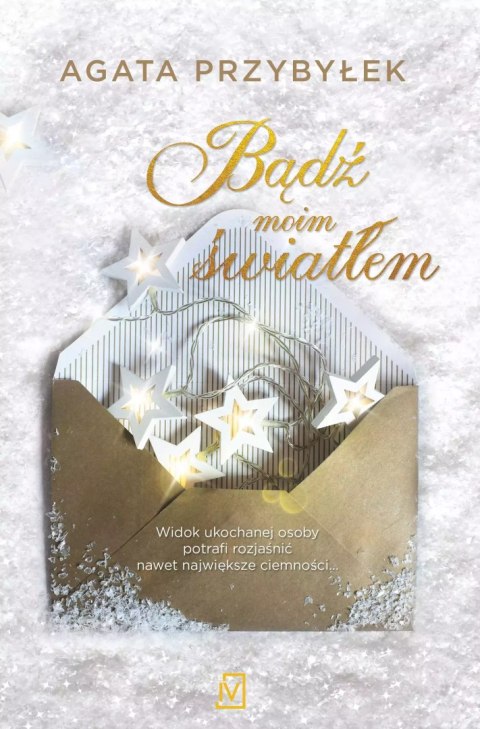Bądź moim światłem Bądź moim światłem