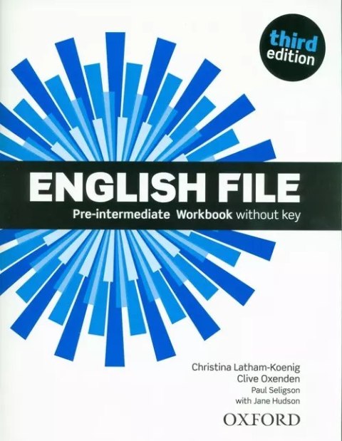 English File 3E Pre-Intermediate Workbook English File 3E Pre-Intermediate Workbook