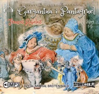 Gargantua i Pantagruel. Księgi 1-5. Audiobook