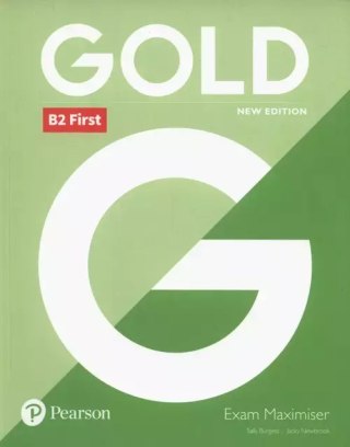 Gold B2 First. Exam Maximiser