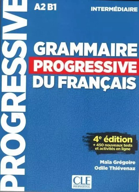 Grammaire progressive niveau interme. A2 B1 + CD Grammaire progressive niveau interme. A2 B1 + CD
