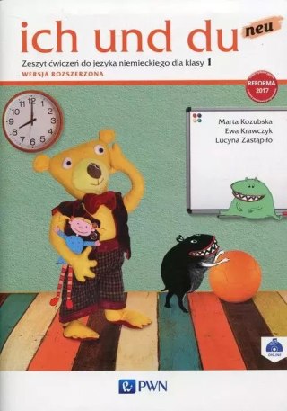 Ich und du neu. Zeszyt ćwiczeń do języka niemieckiego dla klasy 1. Wersja rozszerzona