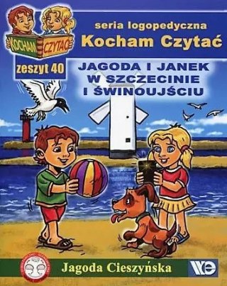 Kocham Czytać. Zeszyt 40. Jagoda i Janek w Szczecinie i Świnoujściu