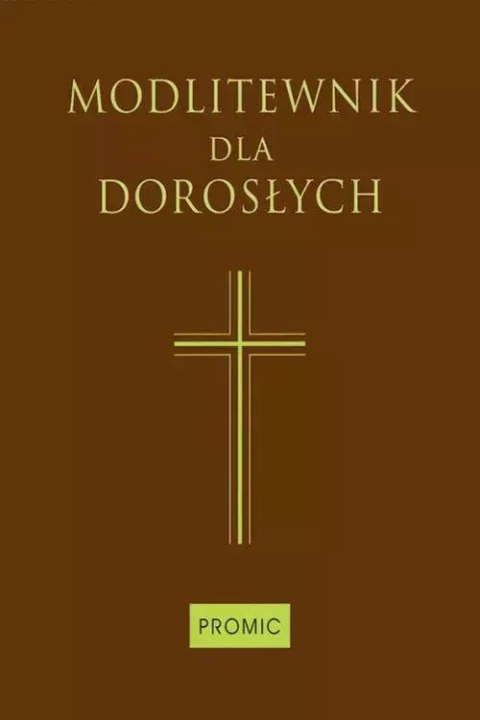 Modlitewnik dla dorosłych, czekoladowy Modlitewnik dla dorosłych, czekoladowy