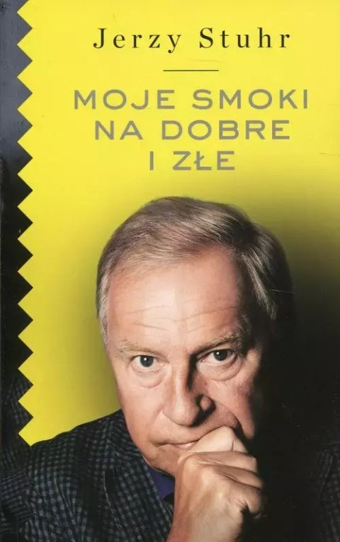 Moje smoki na dobre i złe Moje smoki na dobre i złe