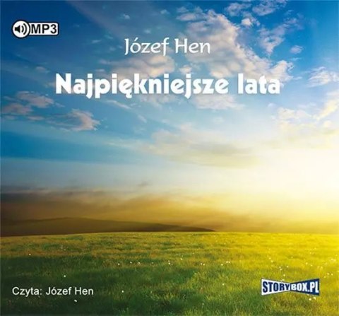 Najpiękniejsze lata. Audiobook Najpiękniejsze lata. Audiobook
