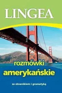 Rozmówki amerykańskie, wydanie II Rozmówki amerykańskie, wydanie II